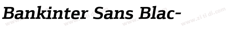 Bankinter Sans Blac字体转换 Bankinter Sans Blac字体转换